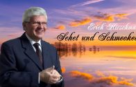 Sehet und Schmecket ! | Pastor Erich Hirschmann – 28.03.2009