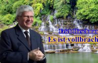Es ist vollbracht | Pastor Erich Hirschmann – 11.04.2009