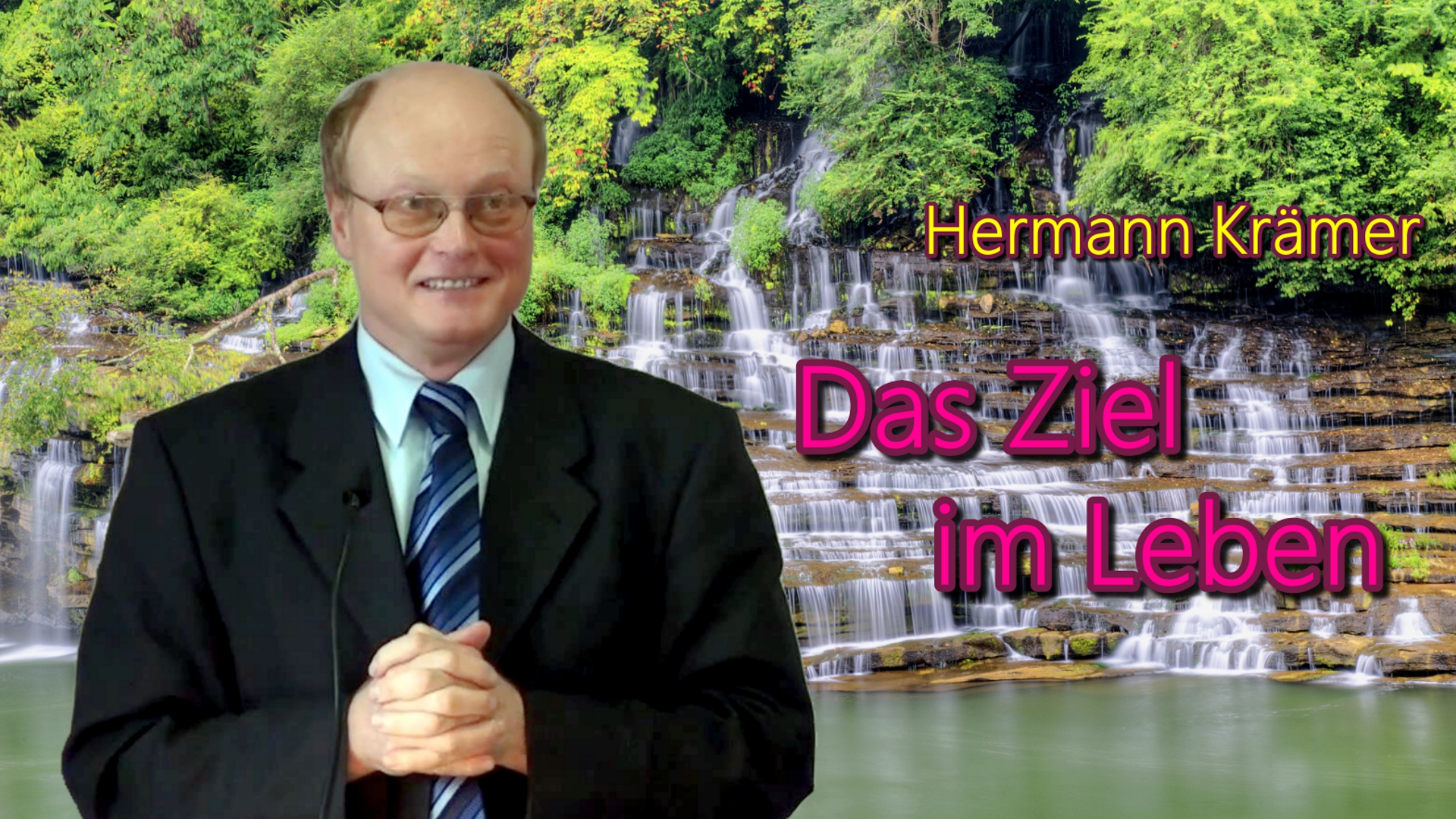 Das Ziel im Leben | Pastor Hermann Krämer – 14.11.2009