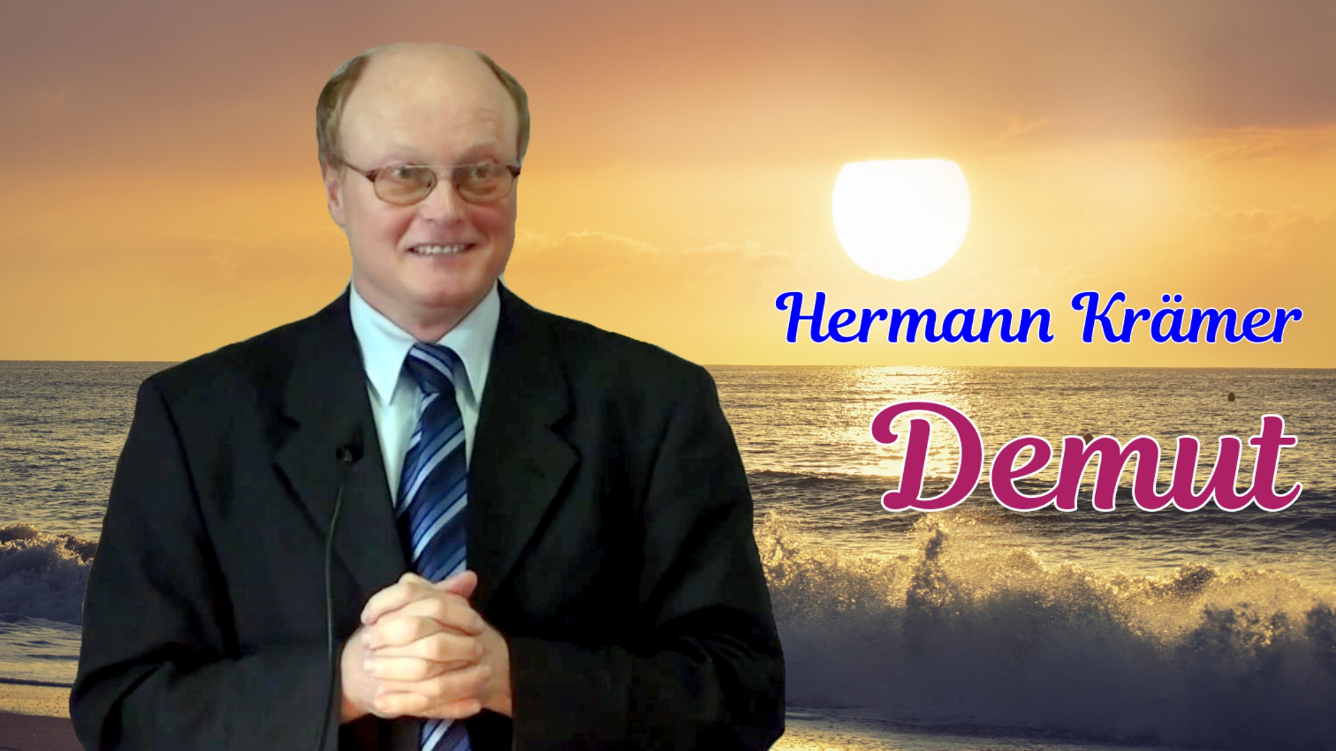 Demut | Pastor Hermann Krämer – 26.03.2011
