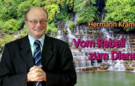 Vom Rebell zum Diener | Pastor Hermann Krämer – 10.09.2011