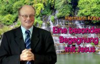 Eine besondere Begegnung mit Jesus | Pastor Hermann Krämer – 19.05.2012