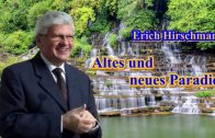 Altes und neues Paradies | Pastor Erich Hirschmann – 02.06.2012