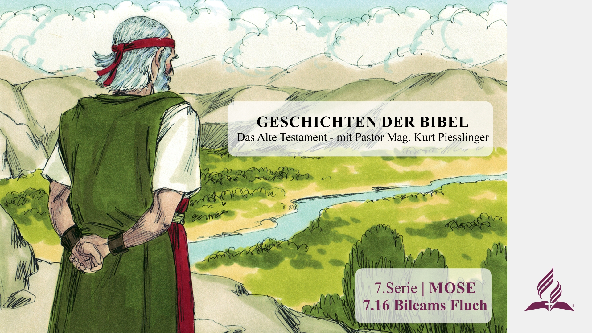 GESCHICHTEN DER BIBEL: 7.16 Bileams Fluch – 7.MOSE | Pastor Mag. Kurt Piesslinger