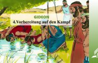 GIDEON: 4.Vorbereitung auf den Kampf | Pastor Mag. Kurt Piesslinger