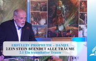 2.1 Ein traumhafter Traum – EIN STEIN BEENDET ALLE TRÄUME | Pastor Mag. Kurt Piesslinger