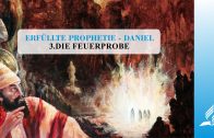 3.DIE FEUERPROBE – DANIEL | Pastor Mag. Kurt Piesslinger