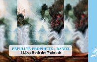 11.DAS BUCH DER WAHRHEIT – DANIEL | Pastor Mag. Kurt Piesslinger