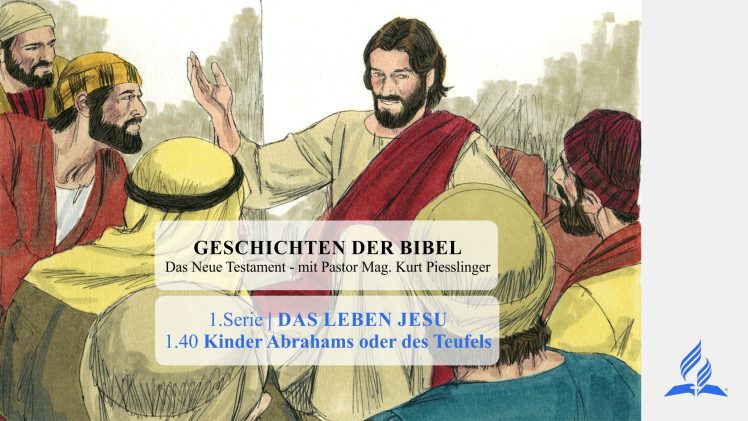 GESCHICHTEN DER BIBEL: 1.41 Der gute Hirte – 1.DAS LEBEN JESU | Pastor Mag. Kurt Piesslinger