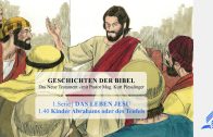 GESCHICHTEN DER BIBEL: 1.40 Kinder Abrahams oder des Teufels – 1.DAS LEBEN JESU | Kurt Piesslinger