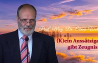 (K)ein Aussätziger gibt Zeugnis | Prof. Mag. Dr. Elmar Walch – 12.01.2013