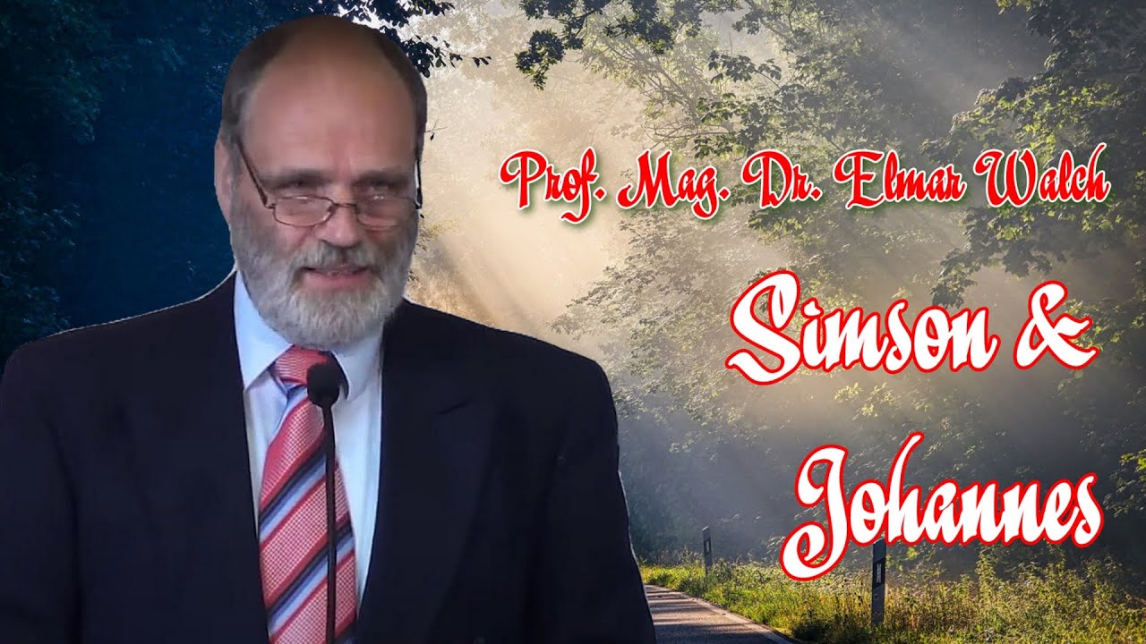 Simson & Johannes | Prof. Mag. Dr. Elmar Walch – 14.01.2017