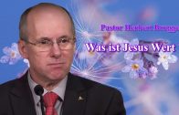 Was ist Jesus Wert ? | Pastor Herbert Brugger – 10.04.2010