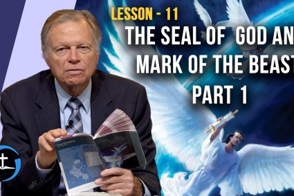 Drei Kosmische Botschaften – Lektion 11: Das Siegel Gottes und das Malzeichen des Tieres I | Pastor Mark Finley