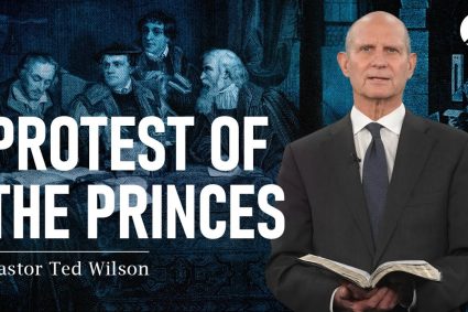 Der große Kampf Kap.11: Der Protest der Fürsten | Pastor Ted Wilson