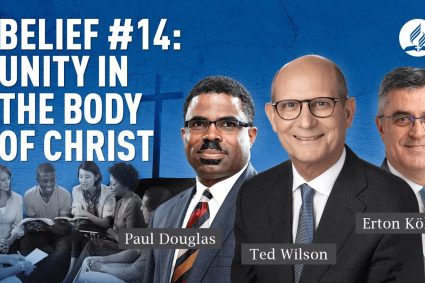 Glaubenspunkt #14: Die Einheit der Gemeinde Christi [Was lehrt uns die Bibel?] | Pastor Ted Wilson