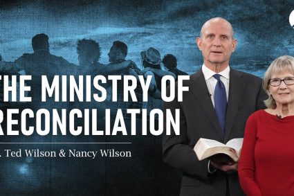 Der Dienst der Versöhnung | Pastor Ted Wilson