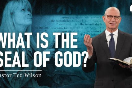 Der große Kampf Kap.25: Das Siegel Gottes | Pastor Ted Wilson
