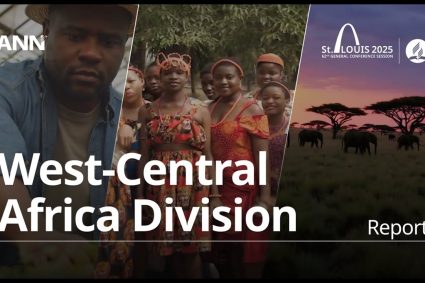Adventistisches Nachrichten Netzwerk, 09 Juli 2025: GCSession 2025 – WAD – West-Zentralafrikanische Division